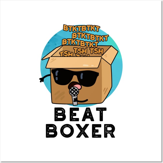 Beat Boxer Cute Beatboxer Box Pun Wall Art by punnybone